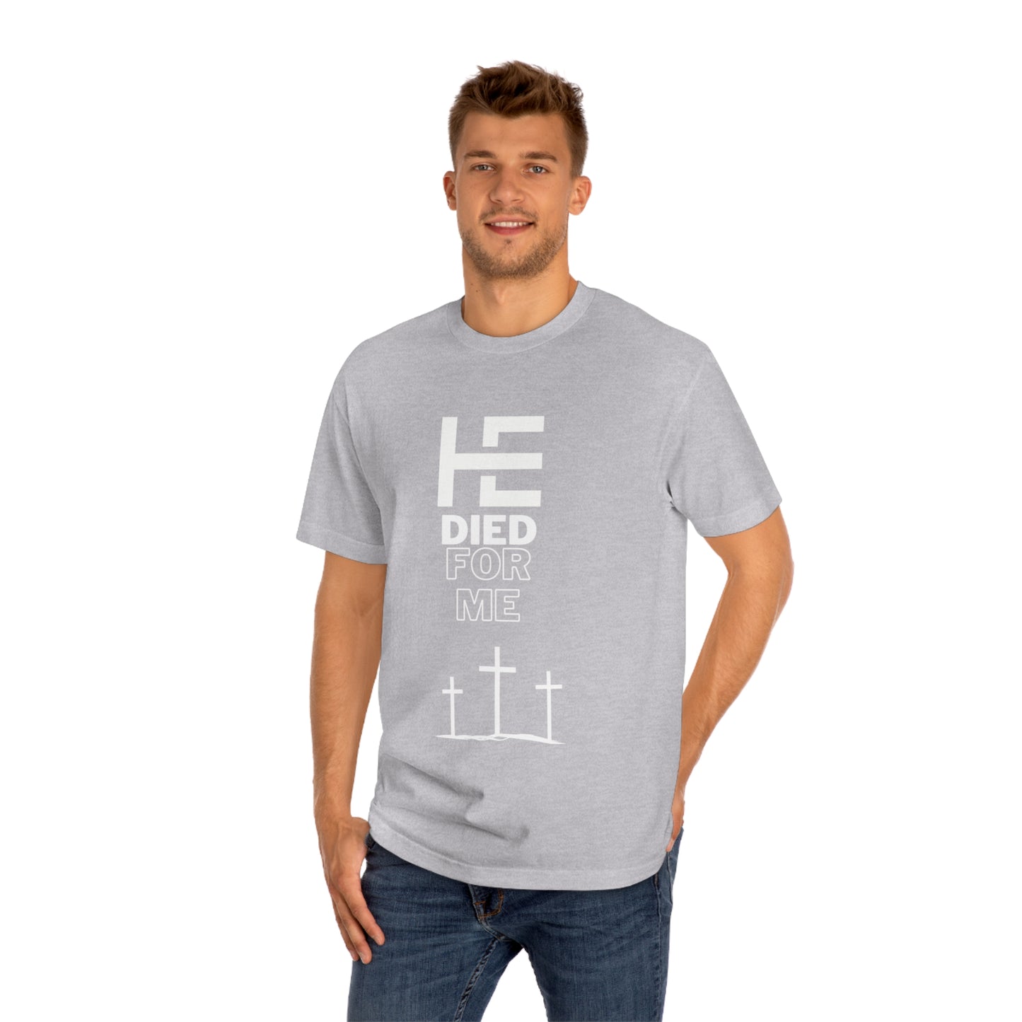 Died for Me Unisex Classic Tee