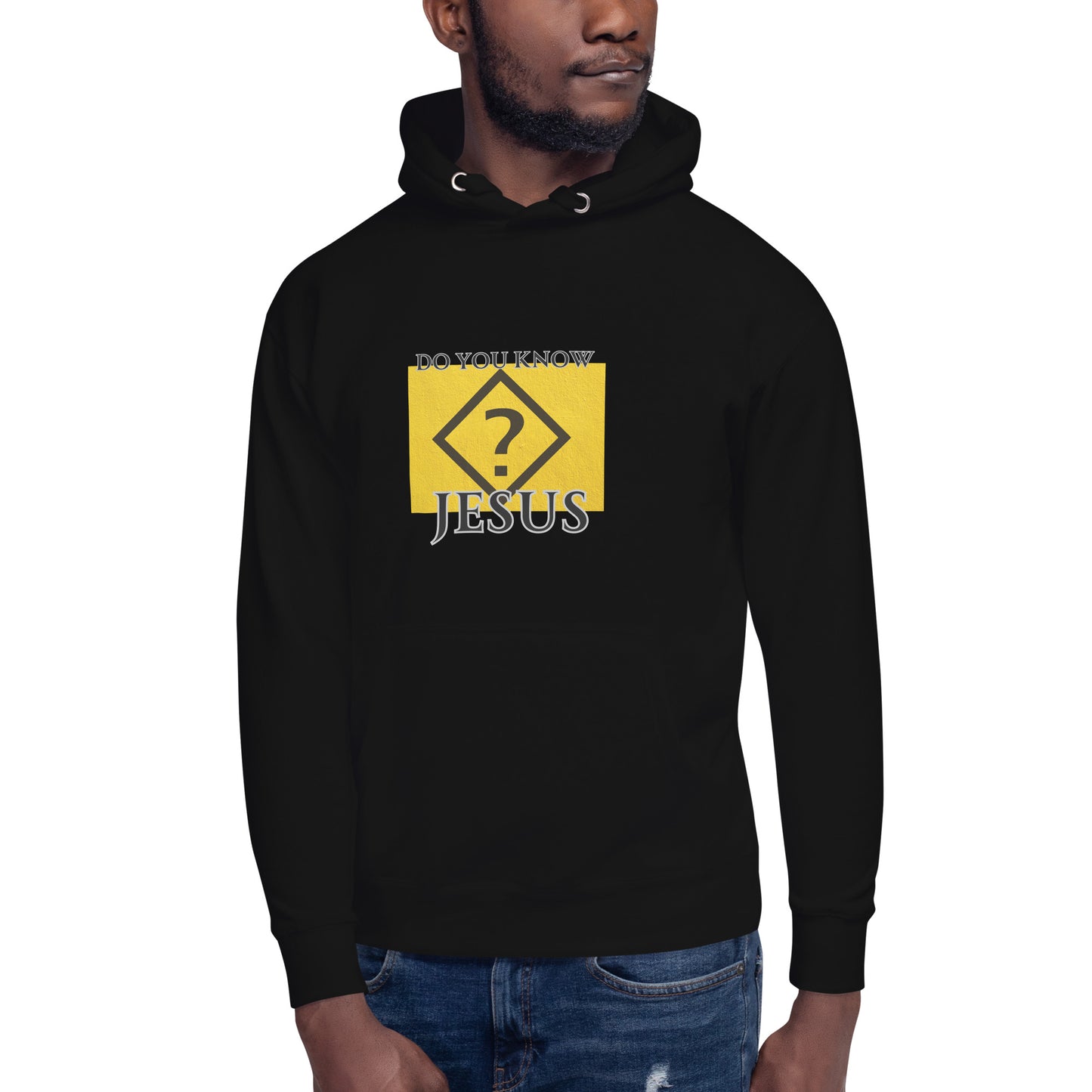 Do you Know Jesus? Unisex Hoodie