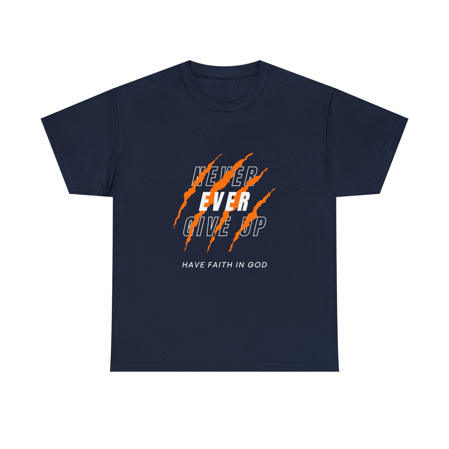 Never Give Up Faith-Inspired Cotton Tee