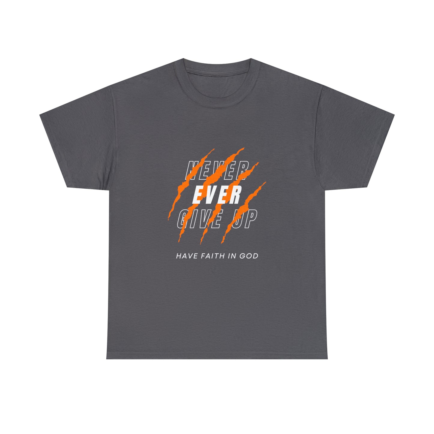 Never Give Up Faith-Inspired Cotton Tee