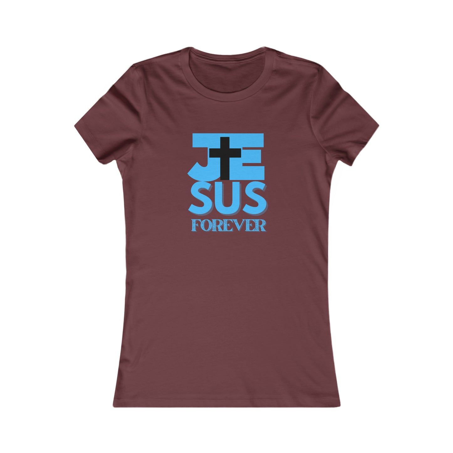 Jesus Forever Women's Comfort Tee
