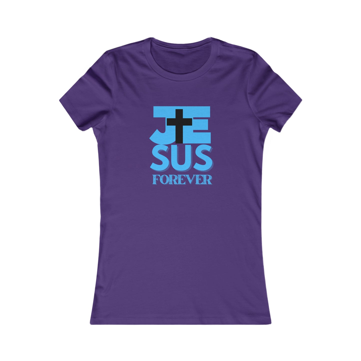Jesus Forever Women's Comfort Tee