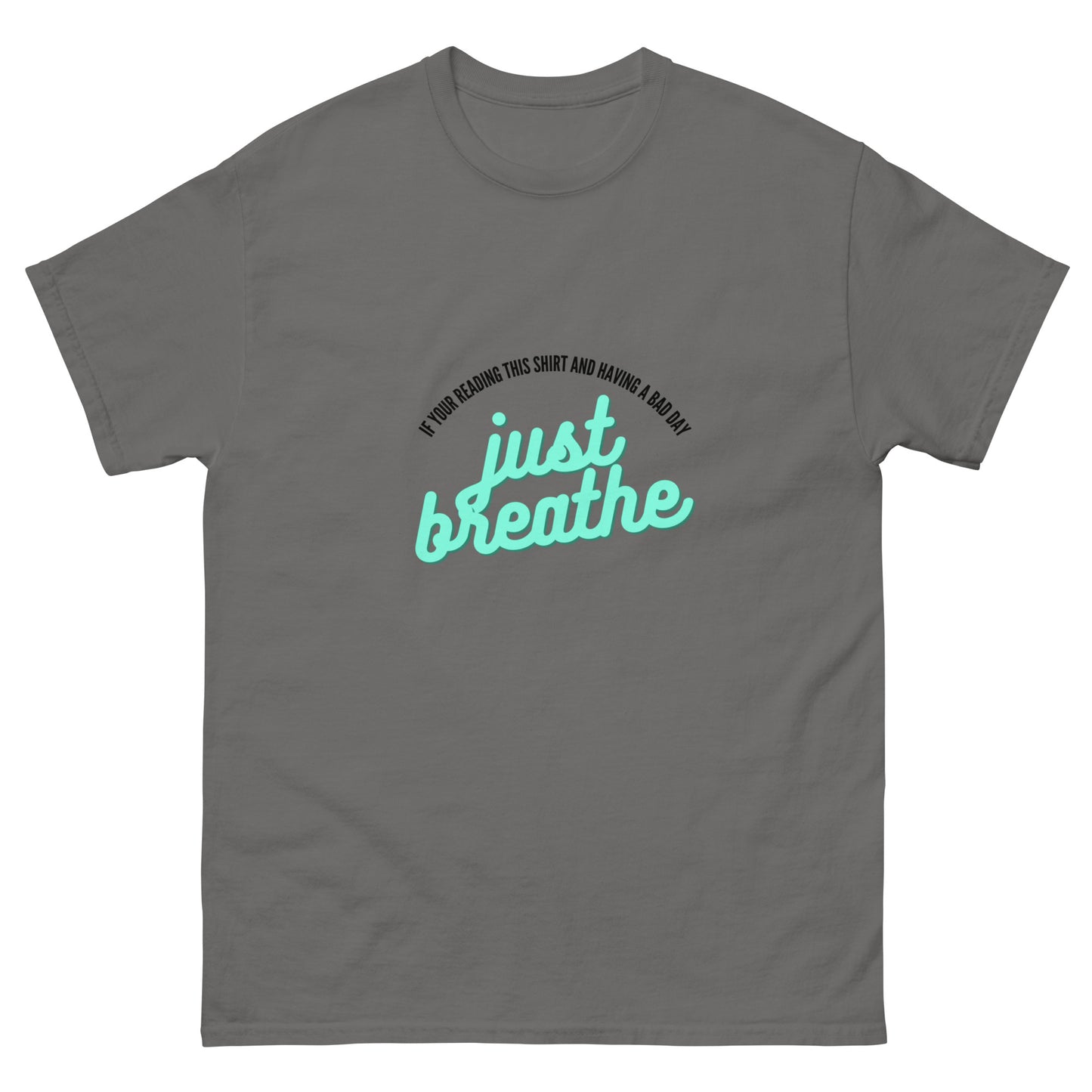 Just Breathe Men's classic tee
