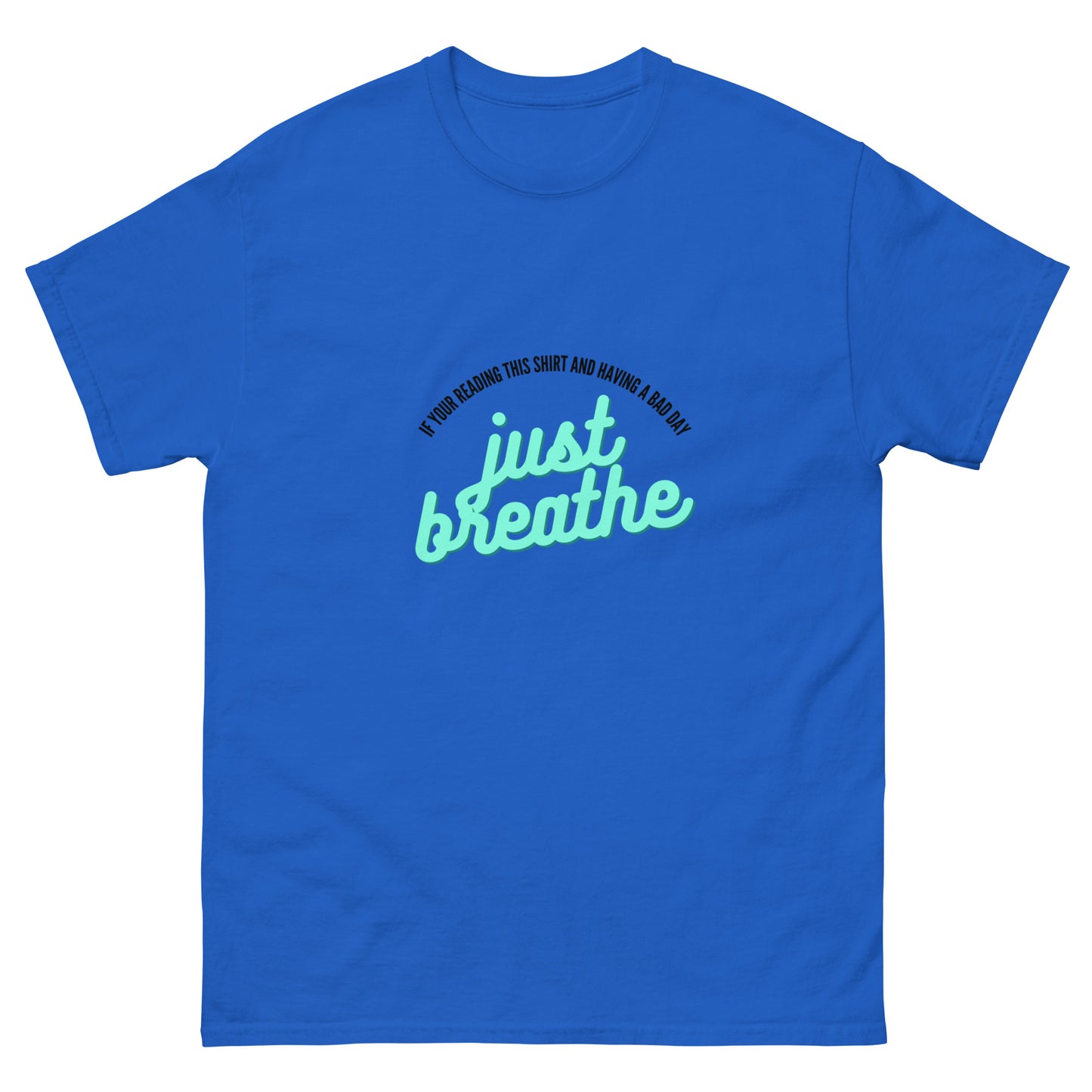 Just Breathe Men's classic tee