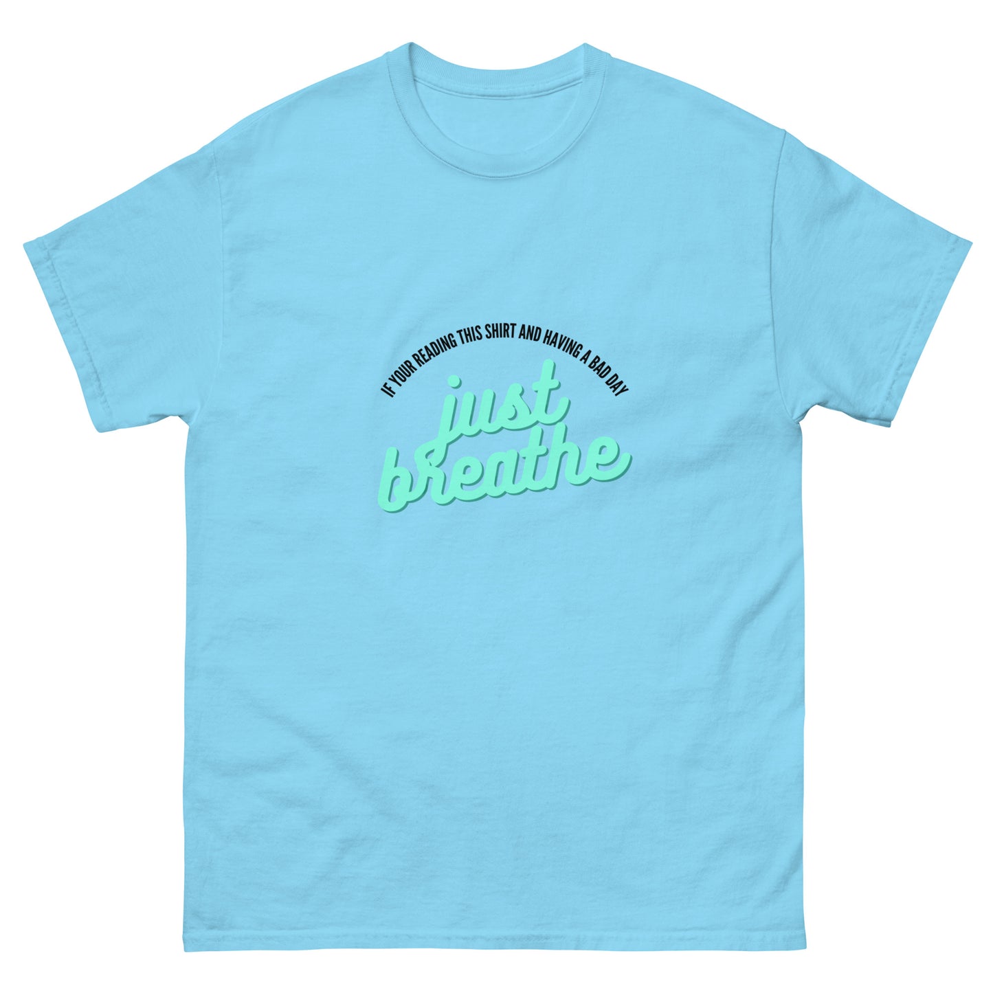 Just Breathe Men's classic tee