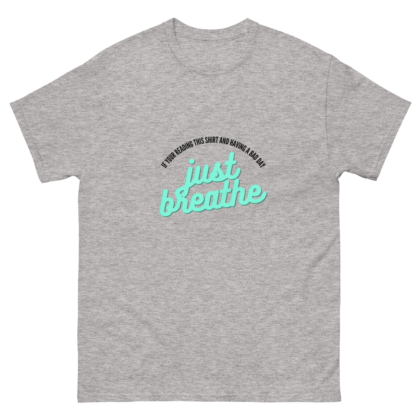 Just Breathe Men's classic tee