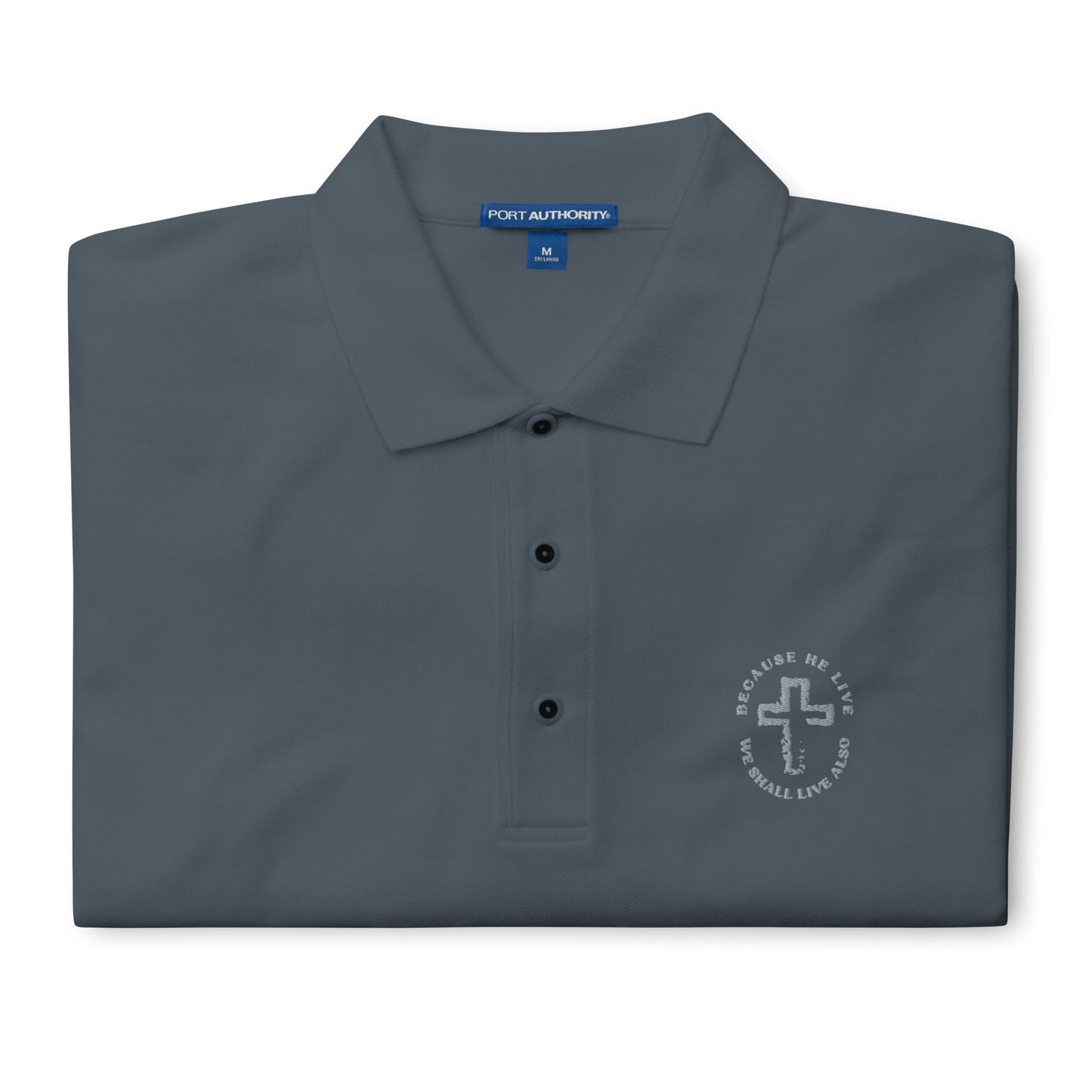 Because He Lives - Men's Premium Polo