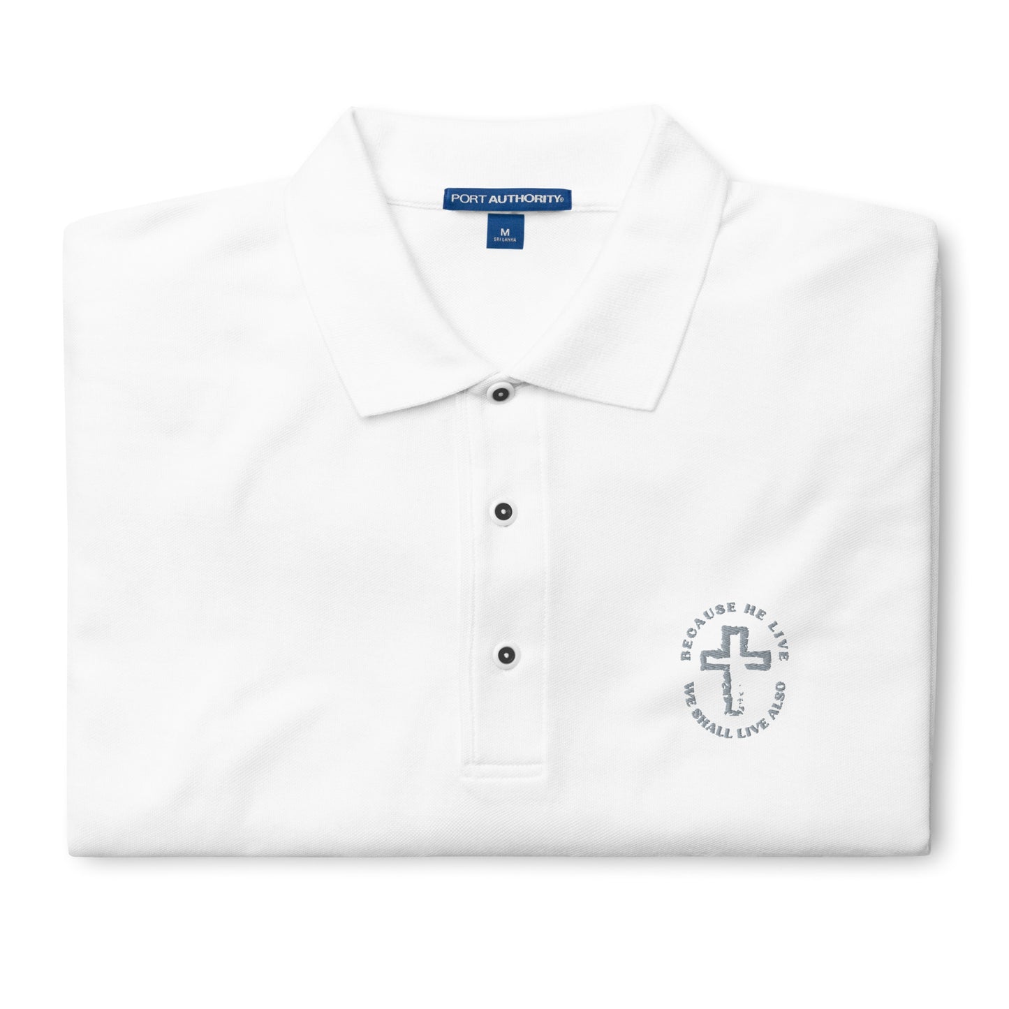 Because He Lives - Men's Premium Polo