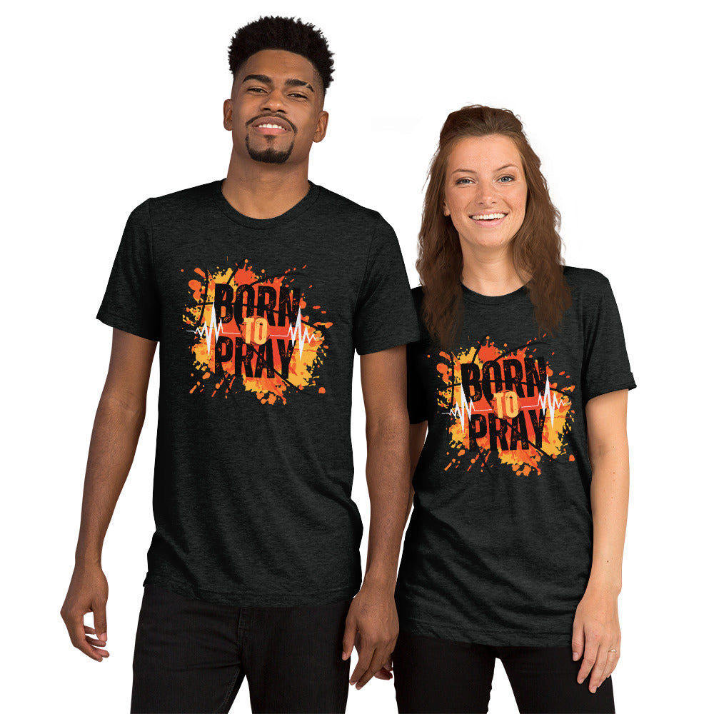 Born to Pray Short sleeve TEE