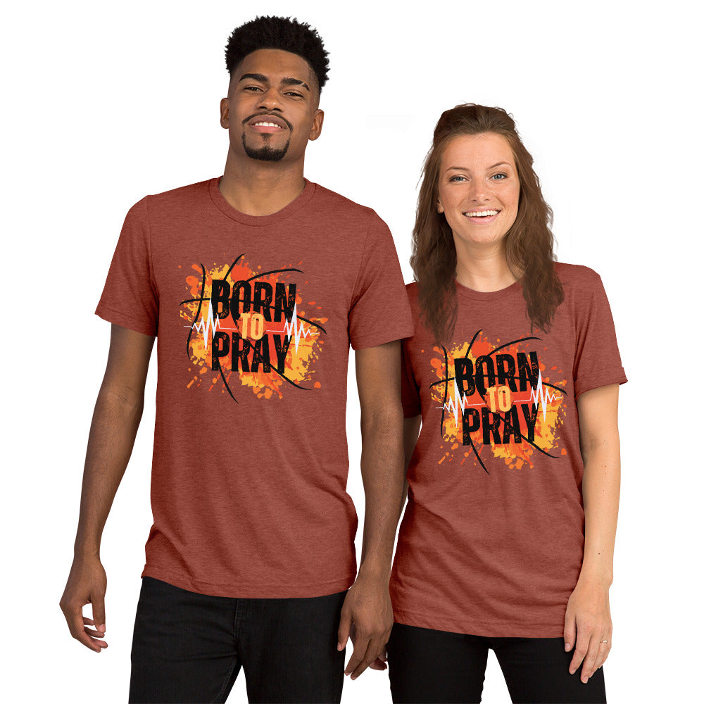 Born to Pray Short sleeve TEE