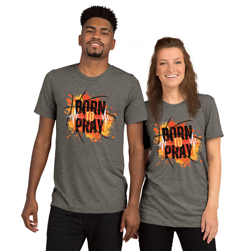 Born to Pray Short sleeve TEE