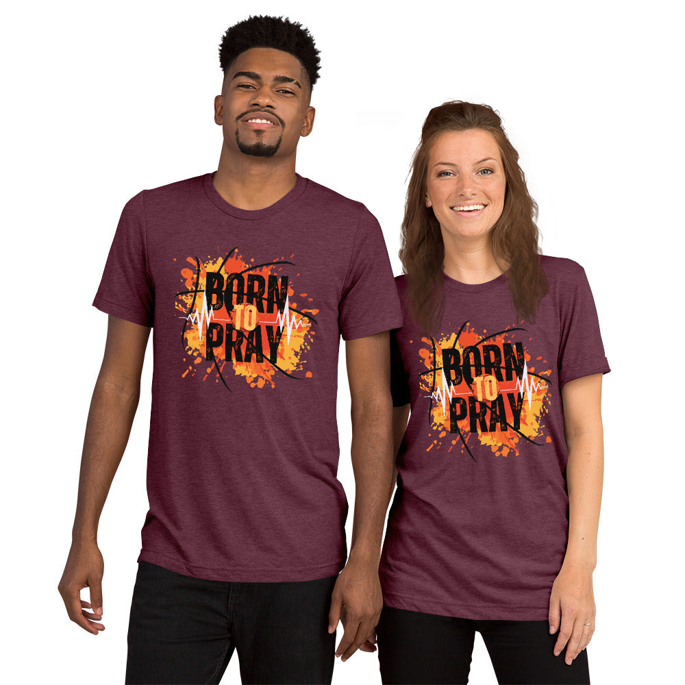Born to Pray Short sleeve TEE