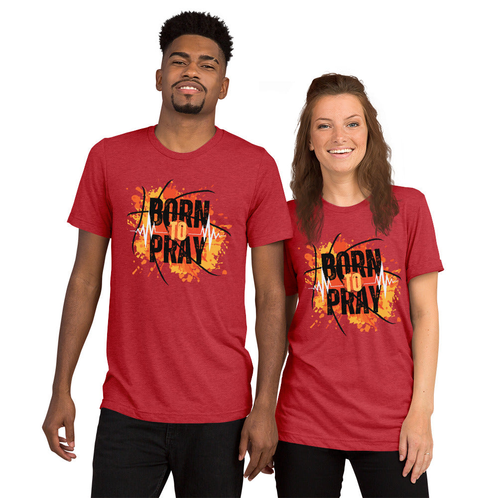 Born to Pray Short sleeve TEE