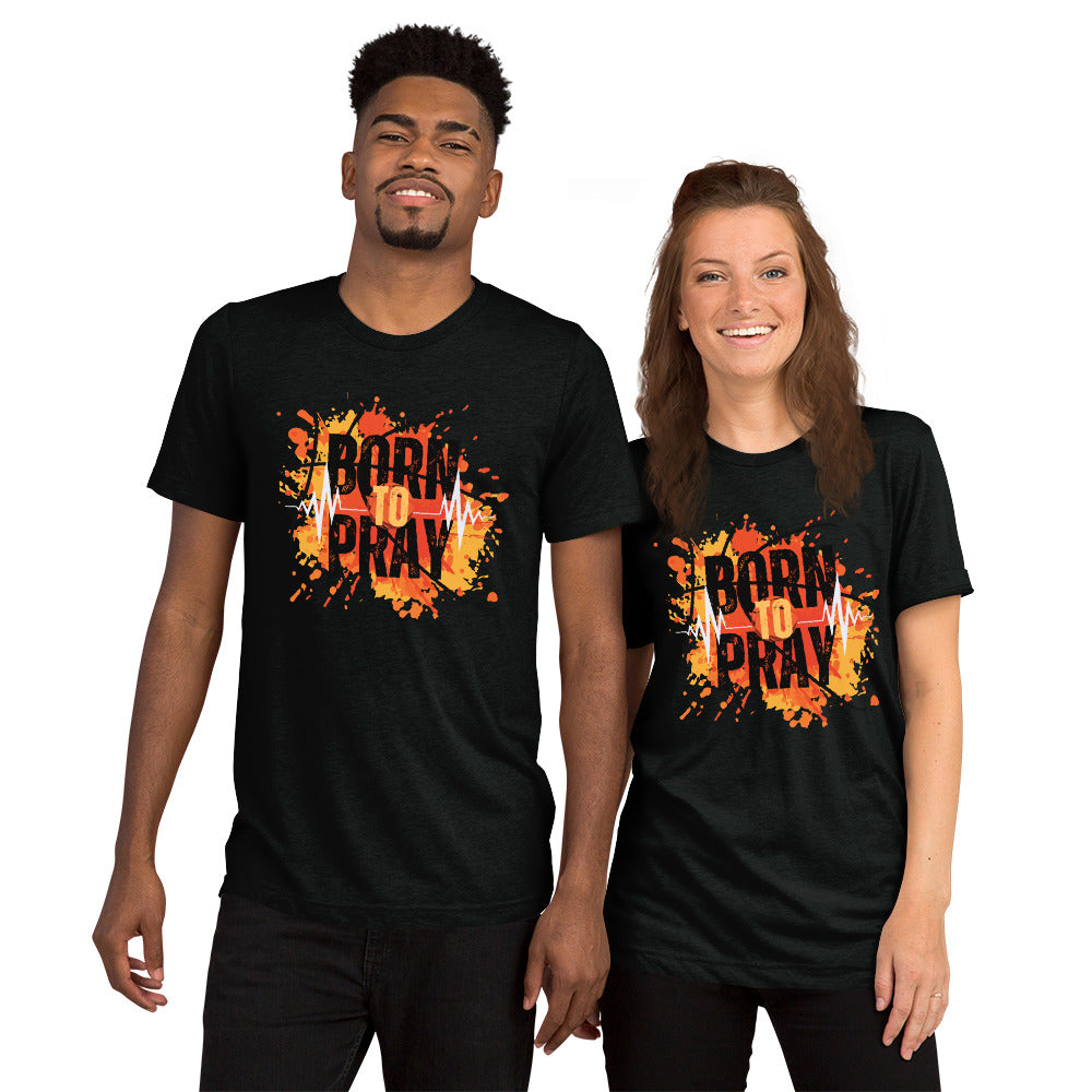 Born to Pray Short sleeve TEE