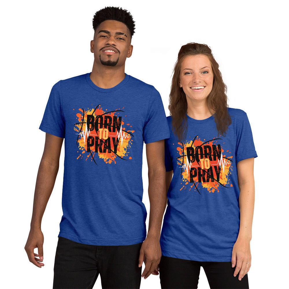 Born to Pray Short sleeve TEE