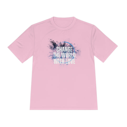 Change the World Unisex Moisture Wicking Tee